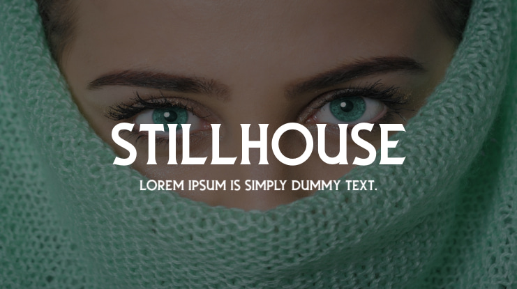 Stillhouse Font