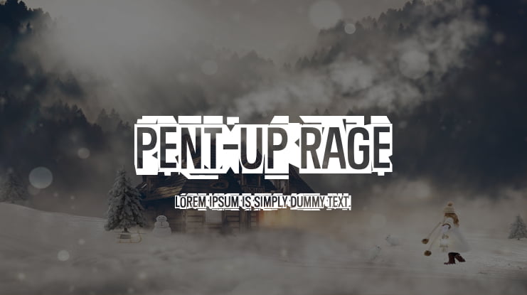 Pent-Up Rage Font