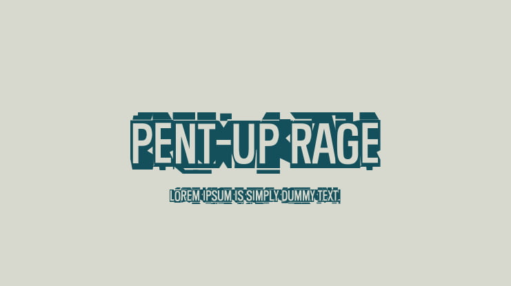 Pent-Up Rage Font