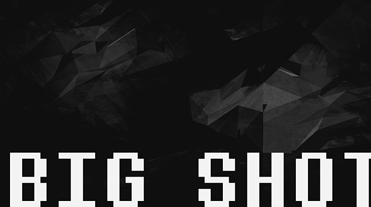 BIG SHOT Font