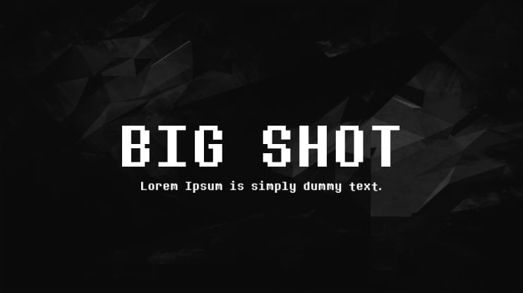BIG SHOT Font