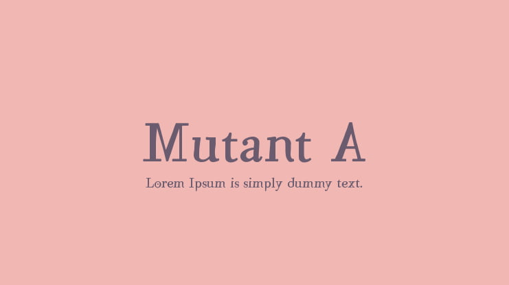 Mutant A Font