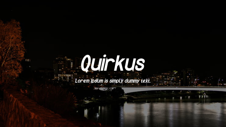 Quirkus Font Family