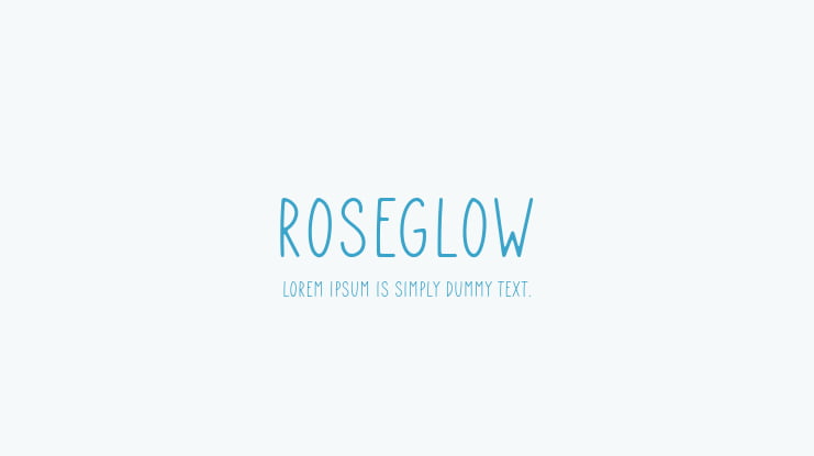 Roseglow Font