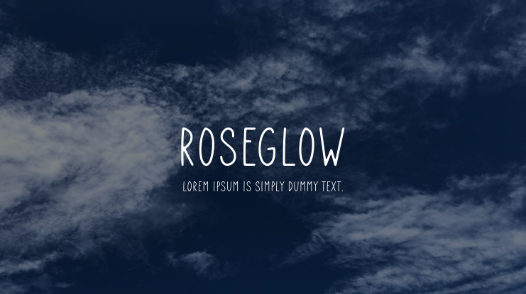Roseglow Font