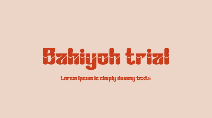 Bahiyoh trial Font