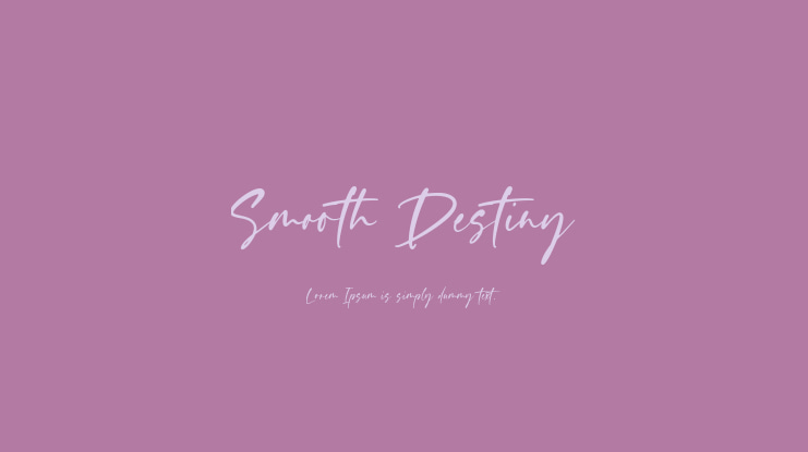 Smooth Destiny Font