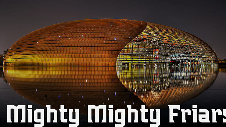 Mighty Mighty Friars Font