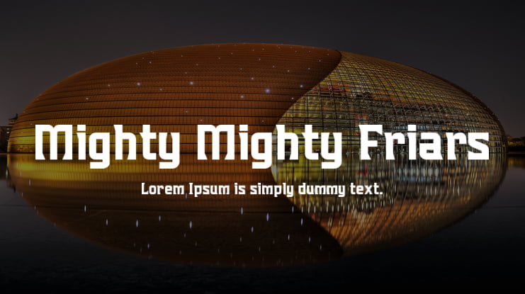 Mighty Mighty Friars Font