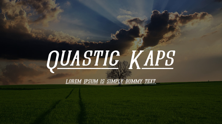 Quastic Kaps Font Family