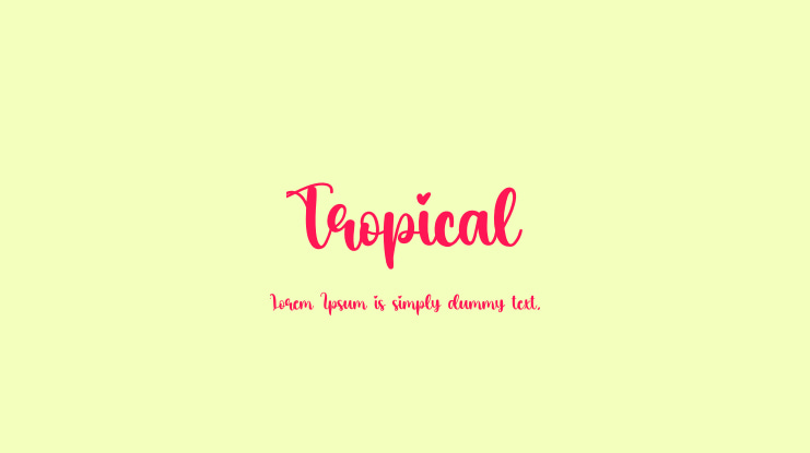 Tropical Font