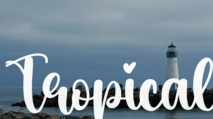 Tropical Font