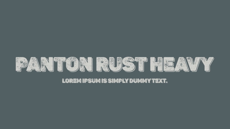 Panton Rust Heavy Font Family