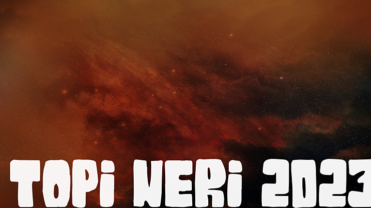 Topi Neri 2023 Font