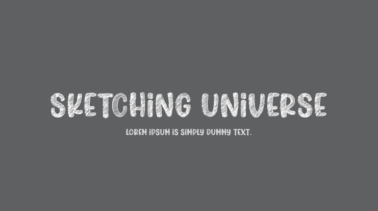 Sketching Universe Font