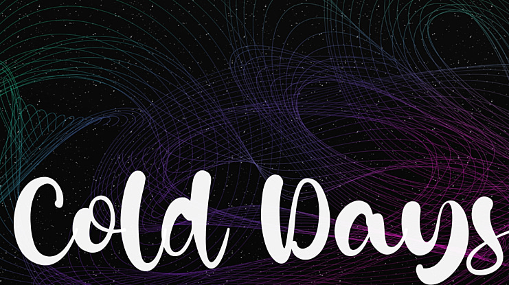 Cold Days Font