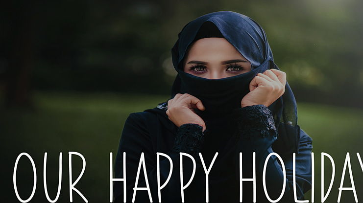 Our Happy Holiday Font