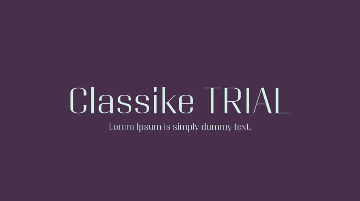 Classike TRIAL Font Family