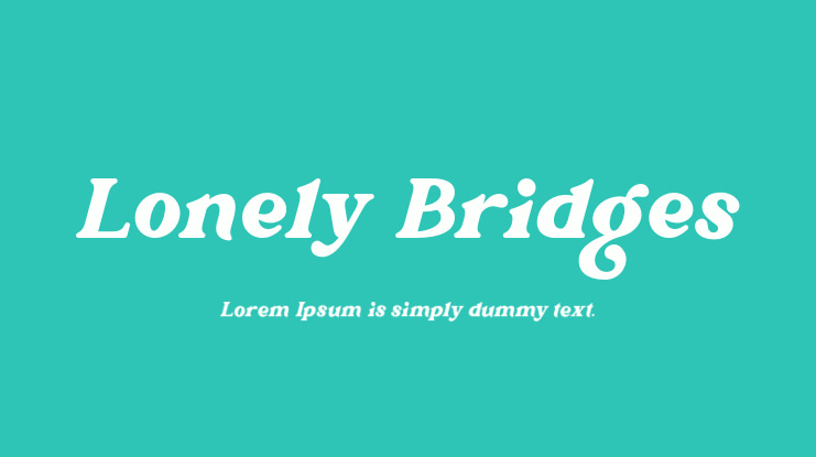 Lonely Bridges Font