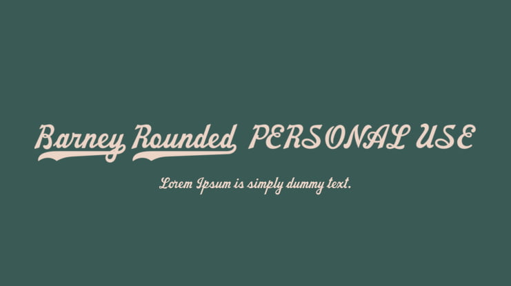 Barney Rounded PERSONAL USE Font