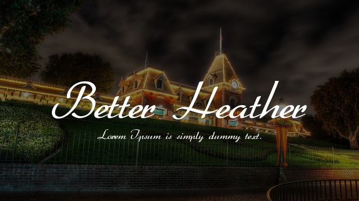 Better Heather Font