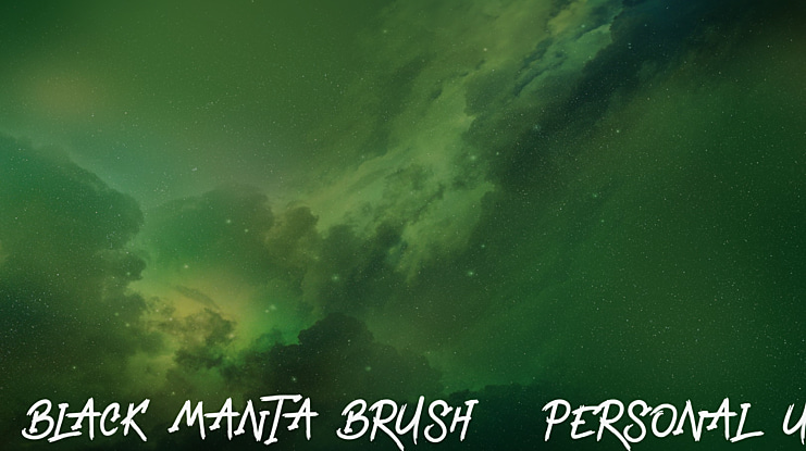 Black Manta Brush - Personal Us Font