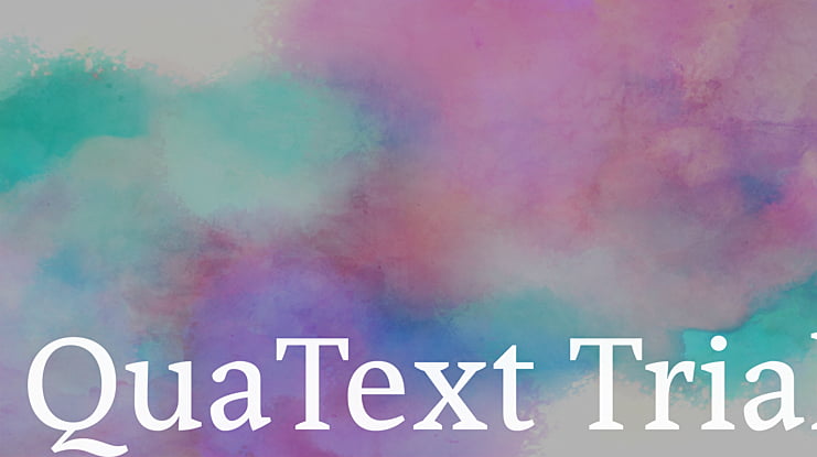 QuaText Trial Font Family : Download Free for Desktop & Webfont