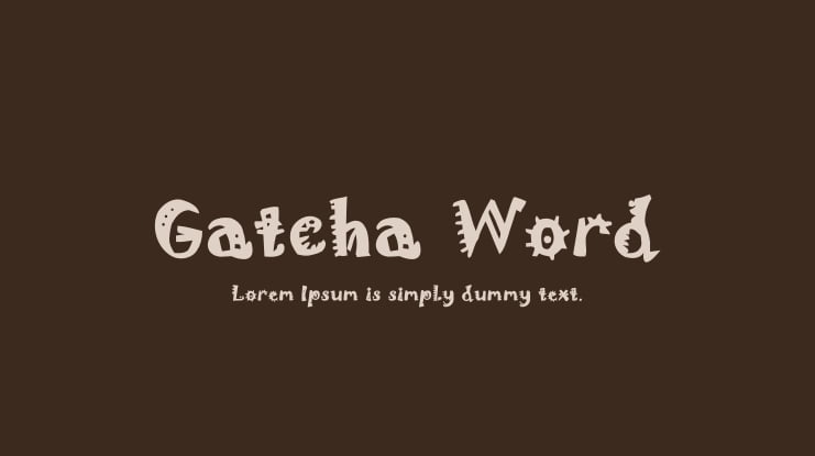 Gatcha Word Font