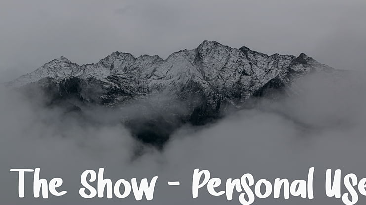 The Show - Personal Use Font