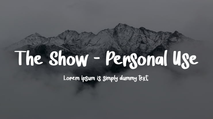 The Show - Personal Use Font