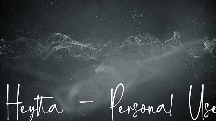 Heytta - Personal Use Font