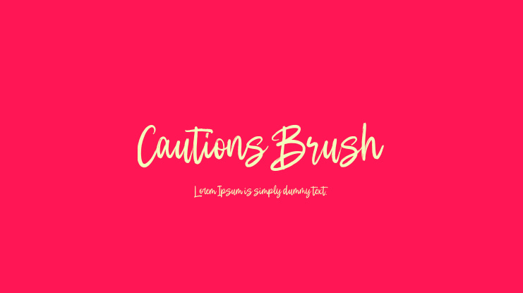 Cautions Brush Font
