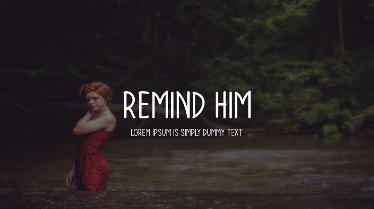 Remind Him Font