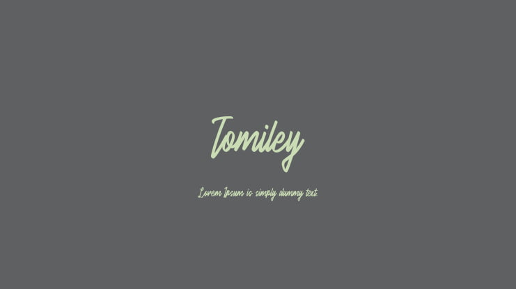 Tomiley Font