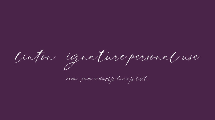 Clinton Signature personal use Font