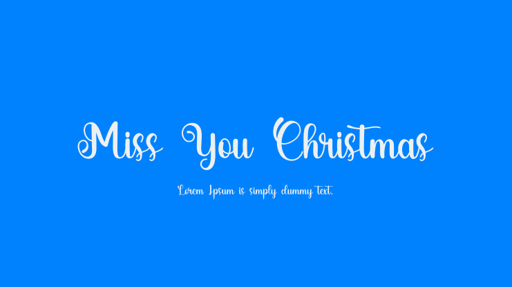 Miss You Christmas Font
