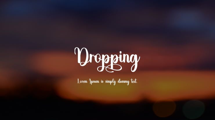 Dropping Font