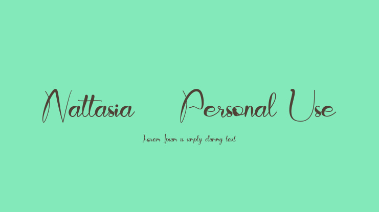 Nattasia - Personal Use Font