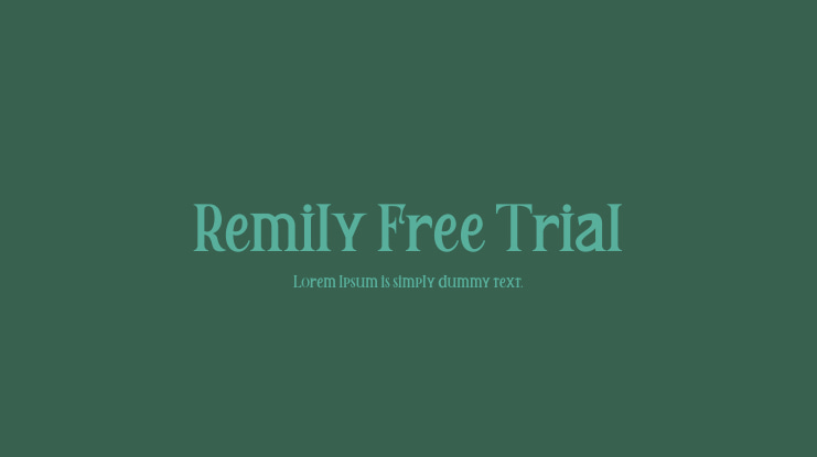 Remily Free Trial Font