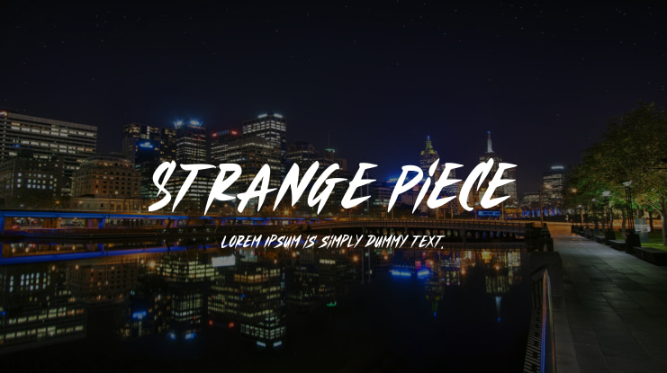 Strange Piece Font