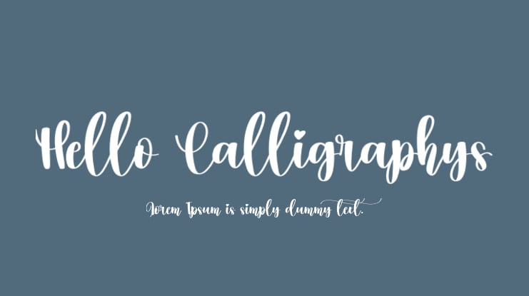 Hello Calligraphys Font