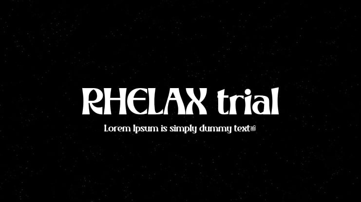 RHELAX trial Font