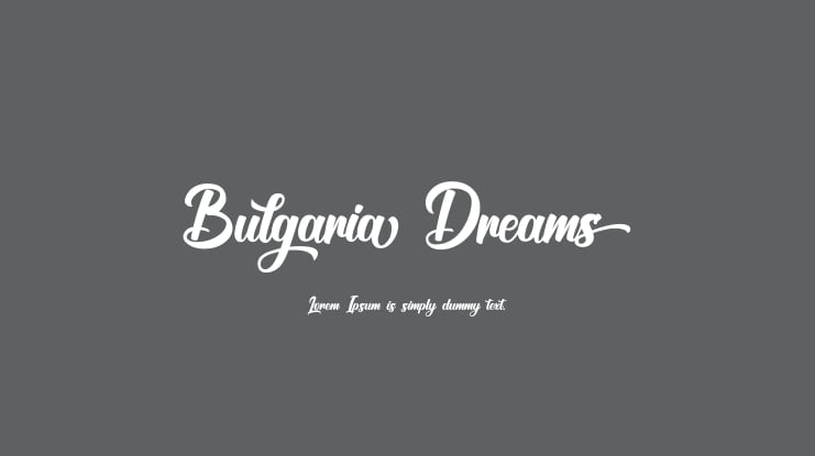 Bulgaria Dreams Font Family