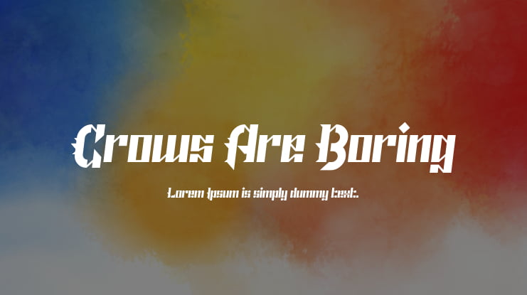 Crows Are Boring Font Family