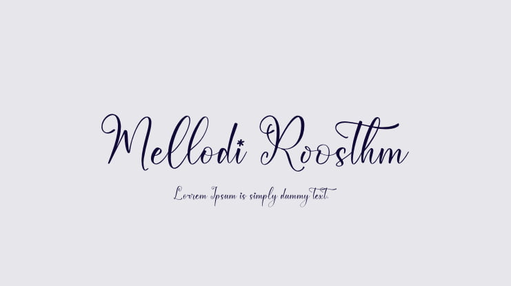 Mellodi Roosthm Font