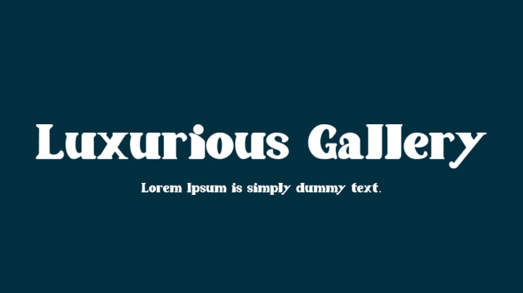 Luxurious Gallery Font