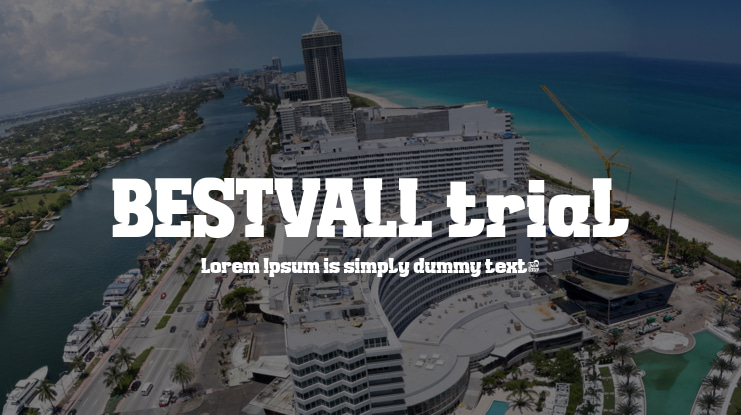 BESTVALL trial Font Family