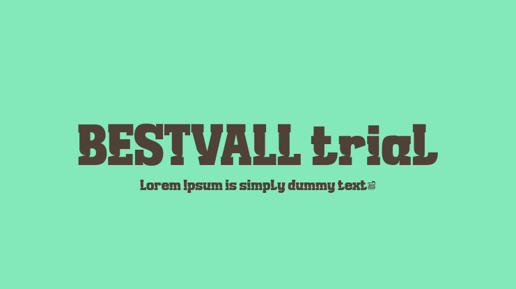 BESTVALL trial Font Family