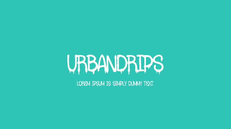 Urbandrips Font