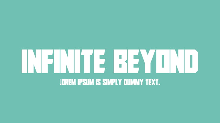 Infinite Beyond Font Family